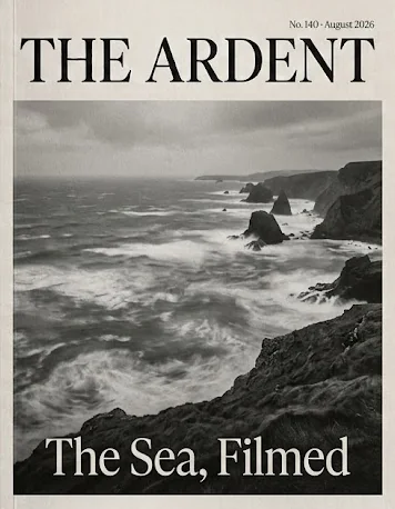 Cover of The Ardent No. 140, August 2026: The Sea, Filmed. Storm waves breaking below sea cliffs.
